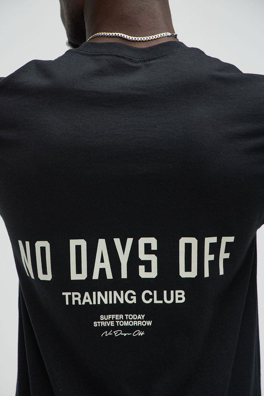 "NO DAYS OFF" Training Shirt